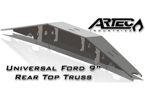 Artec Industries Ford 9in Rear Top Truss