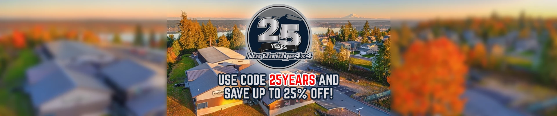 CELEBRATE 25 YEARS OF NORTHRIDGE4X4