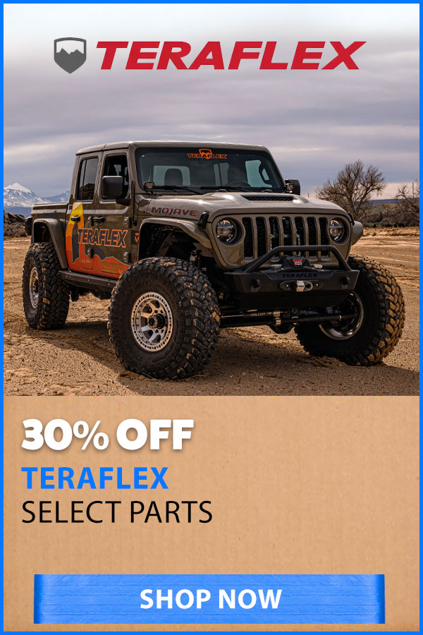 TERAFLEX 30% OFF SELECT PARTS