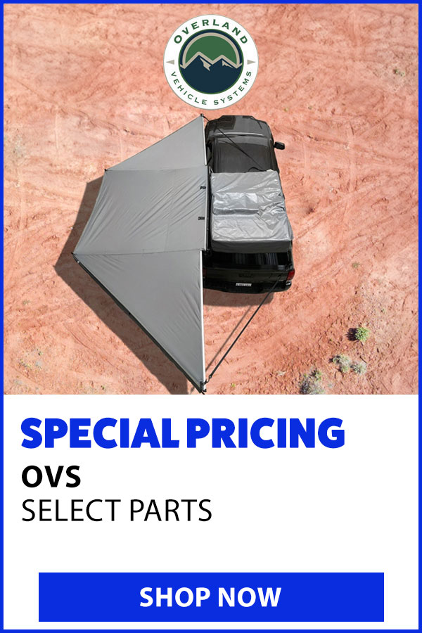 OVERLAND VECHICLE SYSTEMS SPECIAL PRICING