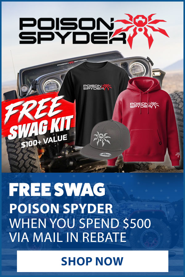 POISON SPYDER FREE SWAG WITH $500 PURCHASE